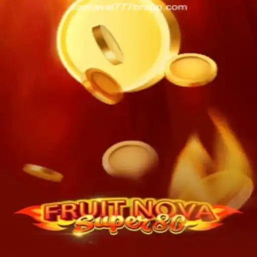Discover the Exciting World of FruitNovaSuper80 on Carnaval777br