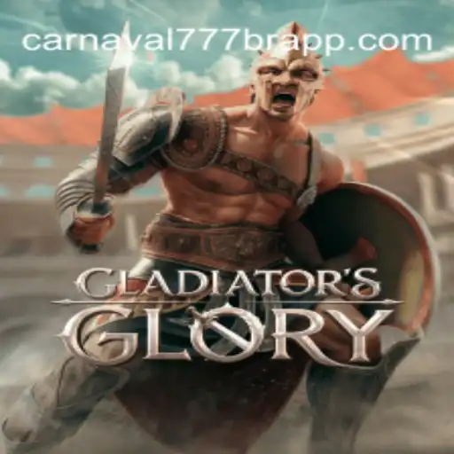 Unlocking the World of GladiatorsGlory on Carnaval777br Platform