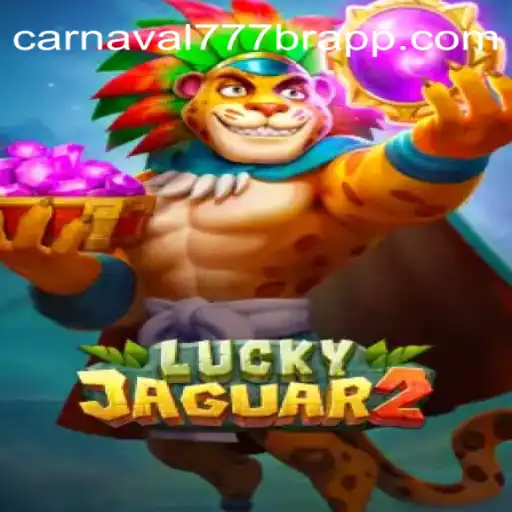 Discover the Thrills of Luckyjaguar2 on the Carnaval777br Platform