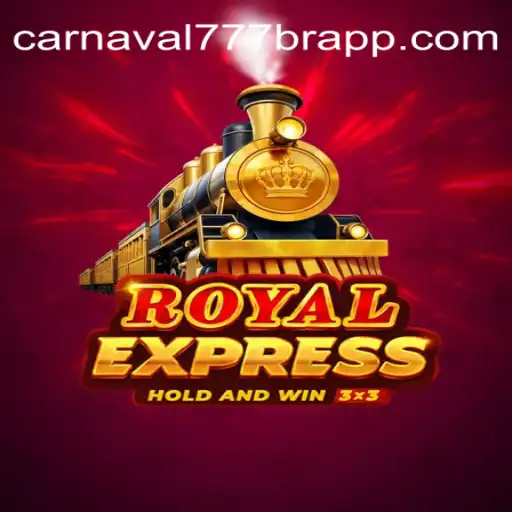 Exploring the Royalexpress Game on Carnaval777br Platform-Oficial Slots Brasil #1