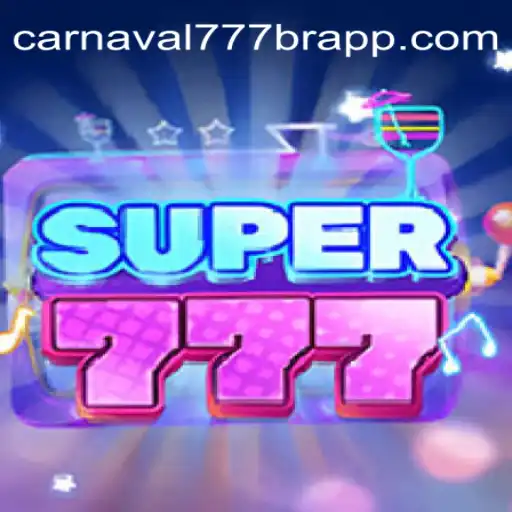 Discover the Thrills of Super777: The Ultimate Gaming Experience on Carnaval777br
