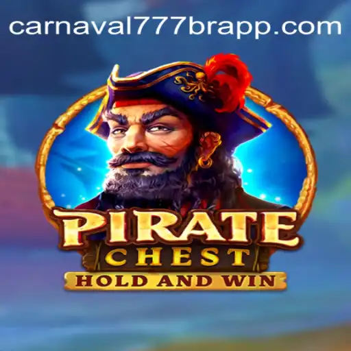 Exploring the Thrills of PirateChest on Carnaval777br Platform: Oficial Slots Brasil #1